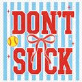 Don't Suck