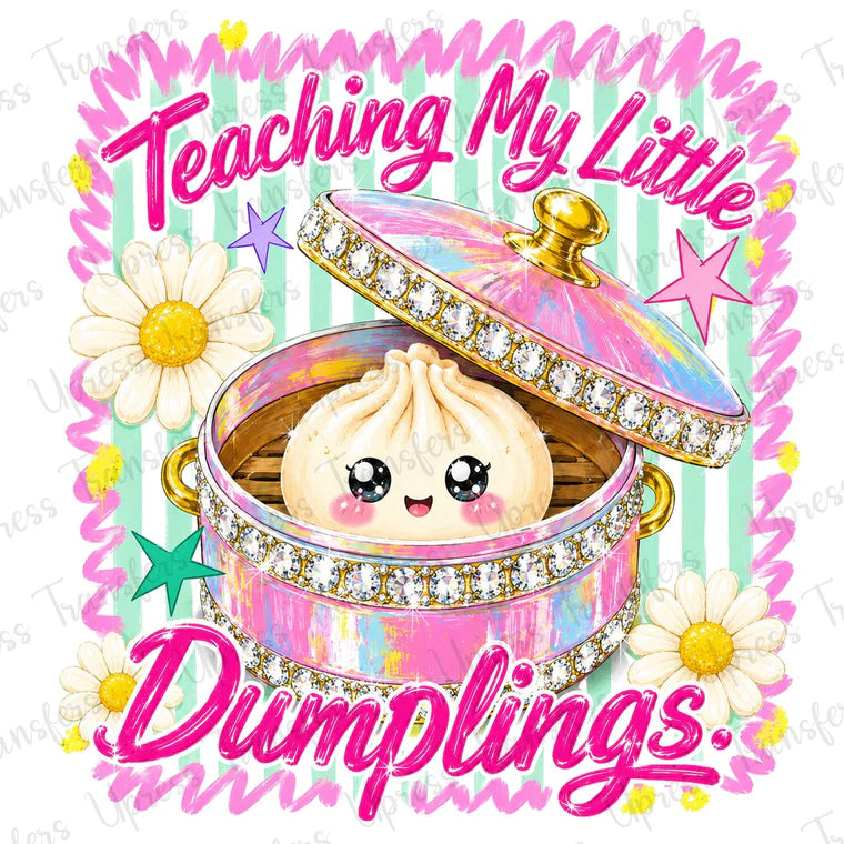 Teaching my Dumplings