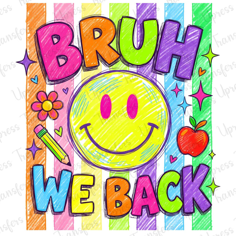 BRUH We Back Neon Smiley